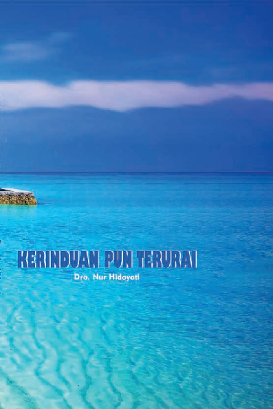 KERINDUAN PUN TERURAI