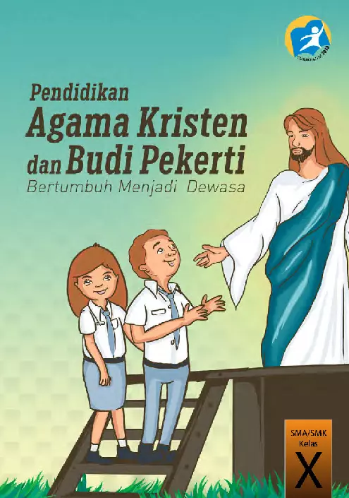 Kelas 10 SMK Pendidikan Agama Kristen dan Budi Pekerti Siswa 