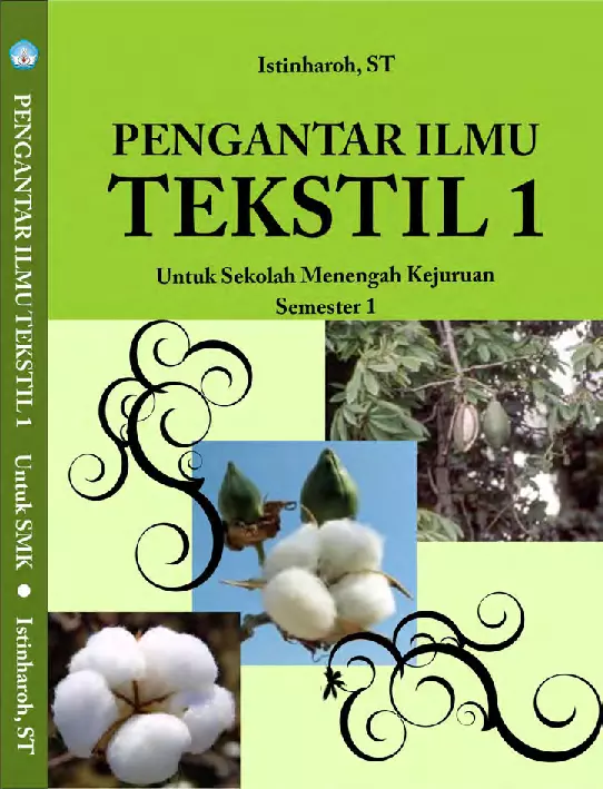 Kelas 10 SMK Pengantar Ilmu Tekstil 1 