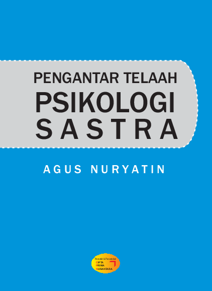 Pengantar telaah psikologi sastra