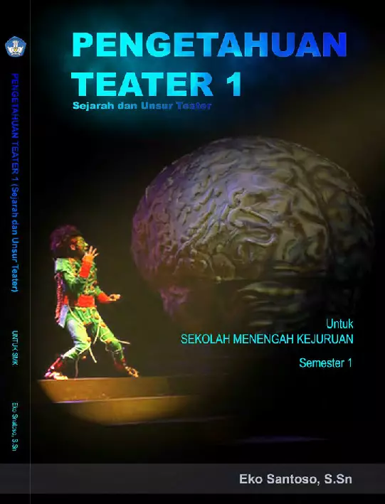 Kelas 10 SMK Pengetahuan Teater 1 