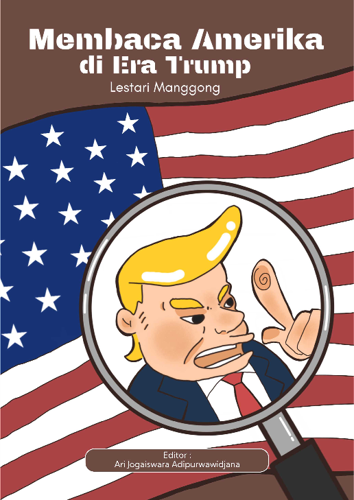 Membaca Amerika Di Era Trump