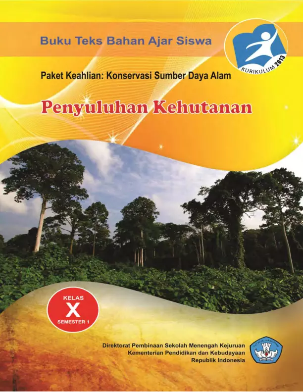 Kelas 10 SMK Penyuluhan Kehutanan 1 