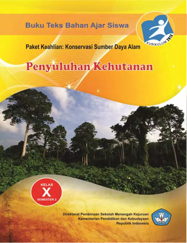 Kelas 10 SMK Penyuluhan Kehutanan 2 