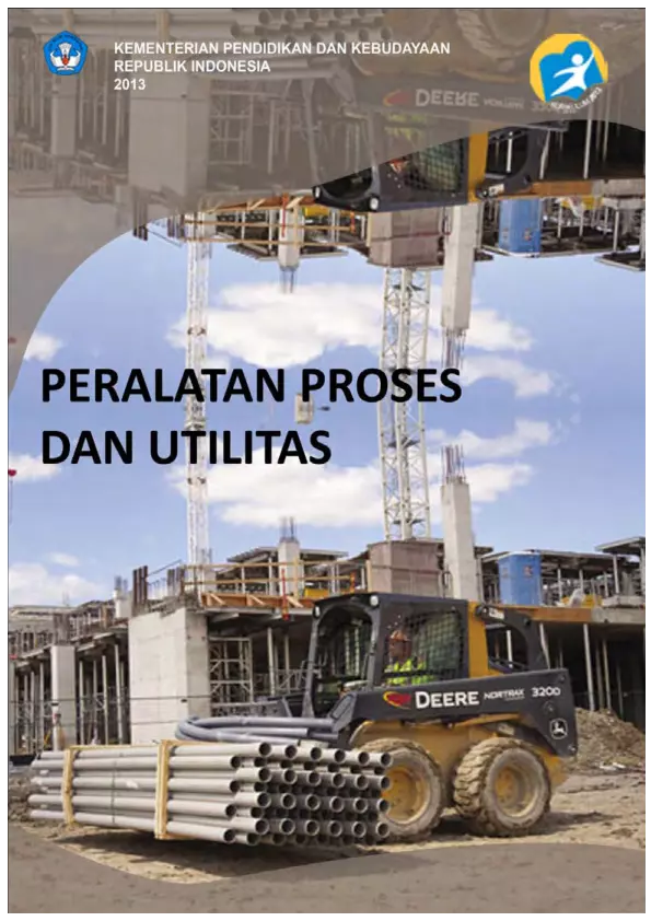 Kelas 10 SMK Peralatan Proses dan Utilitas 