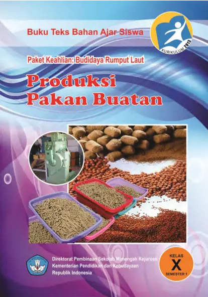 Kelas 10 SMK Produksi Pakan Buatan 1 