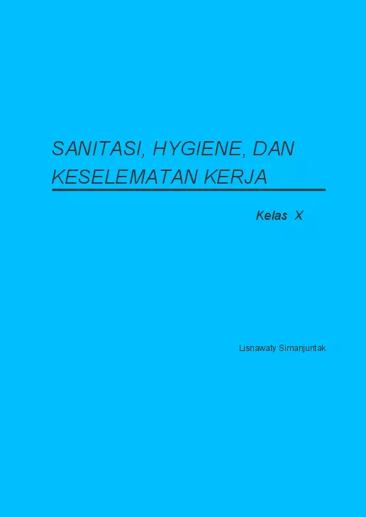 Kelas 10 SMK Sanitasi Hygiene dan Keselamatan Kerja 