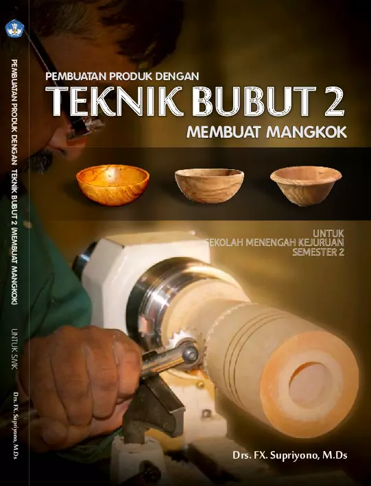 Kelas 10 SMK Teknik Bubut 1 Bubut Dua Senter 2 