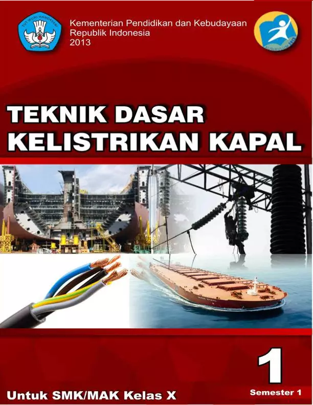 Kelas 10 SMK Teknik Dasar Kelistrikan Kapal 1 