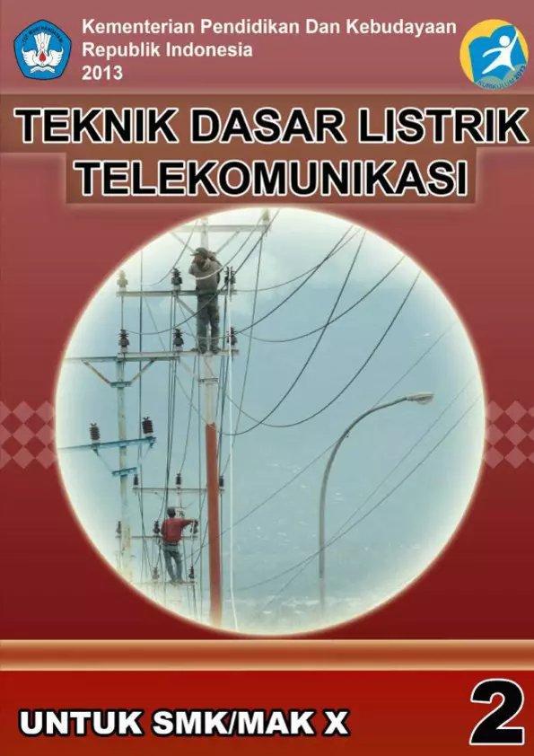Kelas 10 SMK Teknik Dasar Listrik Telekomunikasi 2 