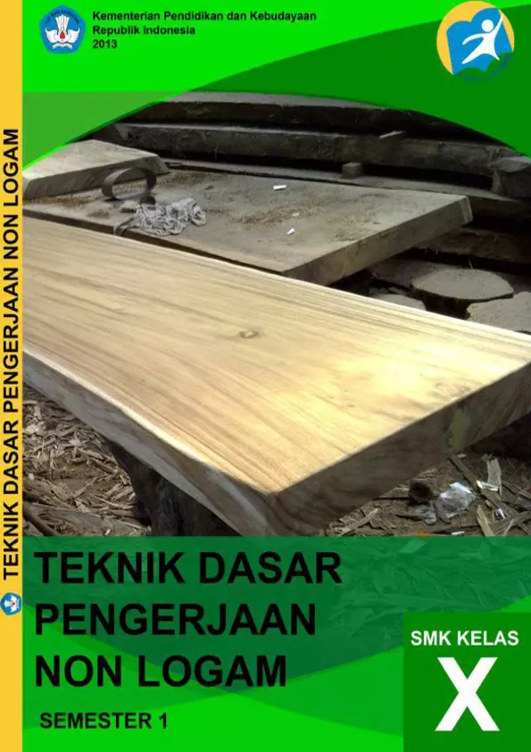Kelas 10 SMK Teknik Dasar Pengerjaan Non Logam 1 