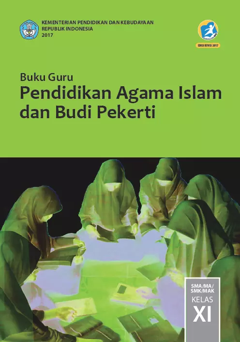 Kelas 11 SMA Pendidikan Agama Islam dan Budi Pekerti Guru 2017 