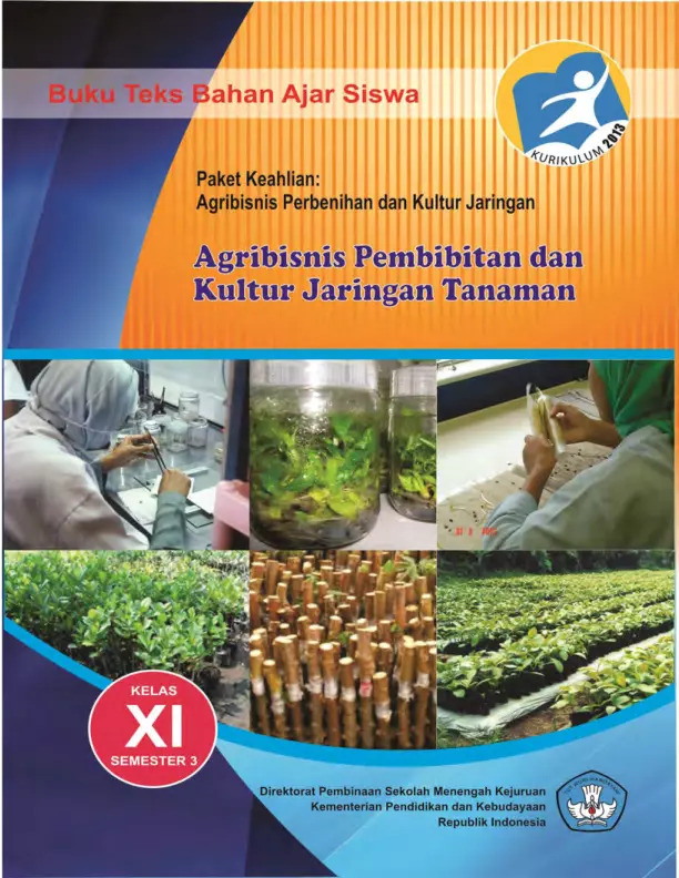 Kelas 11 SMK Agribisnis Pembibitan dan Kultur Jaringan 3 