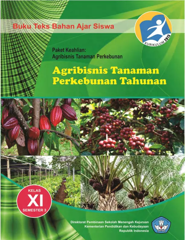 Kelas 11 SMK Agribisnis Tanaman Perkebunan Tahunan 3 