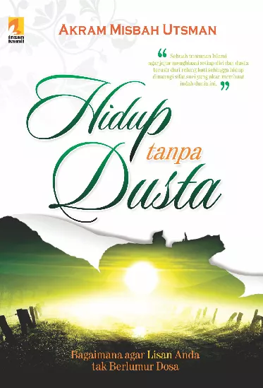 Hidup Tanpa Dusta