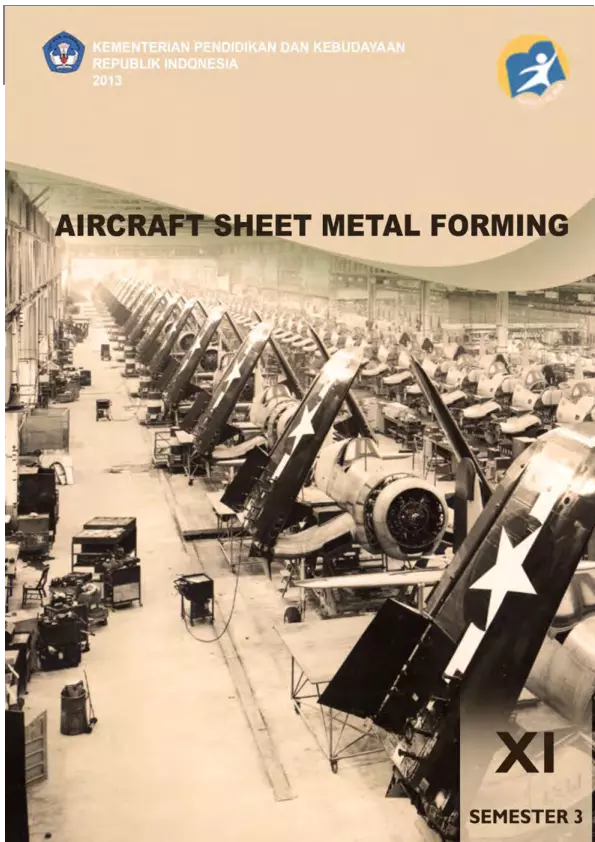 Kelas 11 SMK Aircraft Sheet Metal Forming 3 