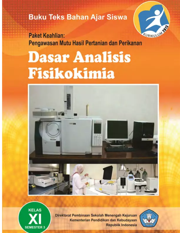 Kelas 11 SMK Dasar Analisis Fisikokimia 3 