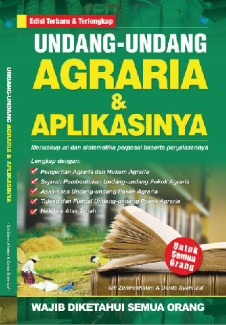 Undang - Undang Agraria & Aplikasinya