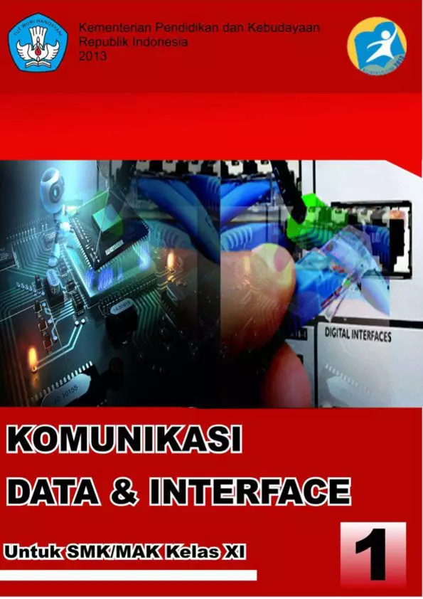 Kelas 11 SMK Komunikasi Data & Interface 1 