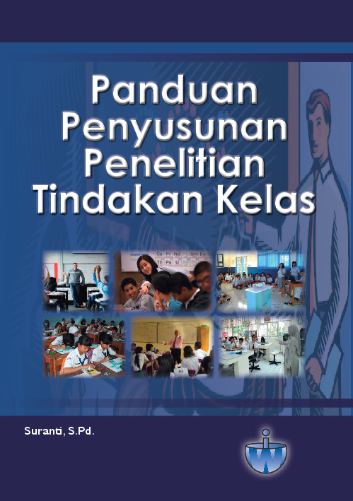 Panduan Penyusunan Penelitian Tindakan Kelas