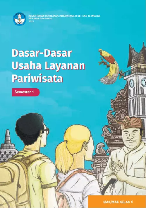 Dasar-Dasar Usaha Layanan Pariwisata untuk SMK/MAK Kelas X Semester 1