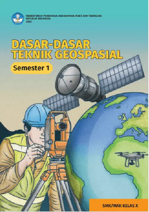 Dasar-Dasar Teknik Geospasial untuk SMK/MAK Kelas X