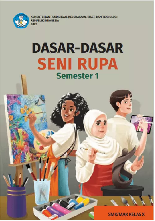 Dasar-Dasar Seni Rupa untuk SMK/MAK Kelas X Semester 1