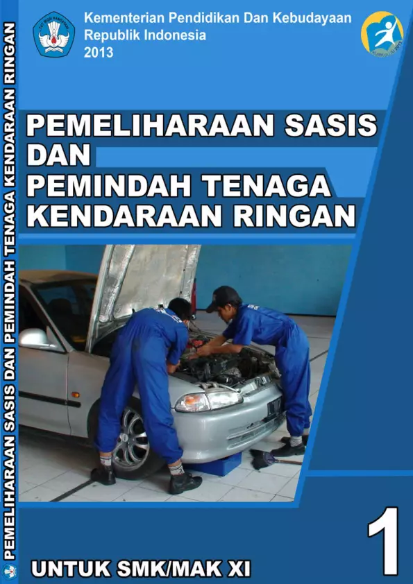 Kelas 11 SMK Pemeliharaan Sasis dan Pemindah Tenaga Kendaraan Ringan 1 