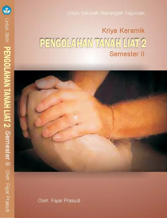 Kelas 11 SMK Pengolahan Tanah Liat 2 