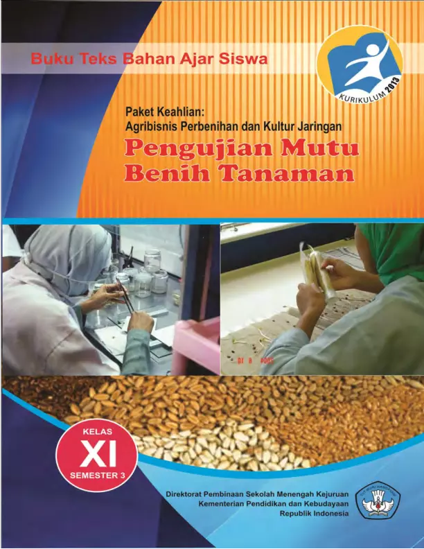 Kelas 11 SMK Pengujian Mutu Benih Tanaman 3 