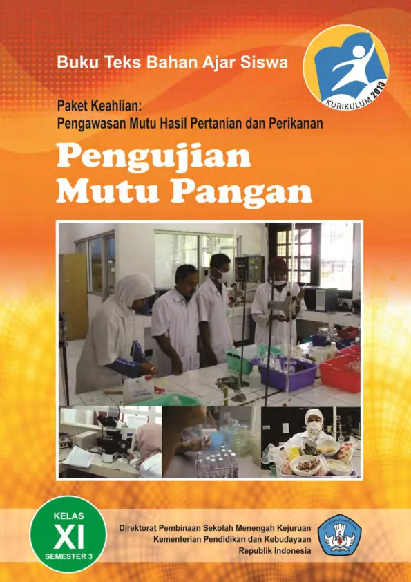Kelas 11 SMK Pengujian Mutu Pangan 3 