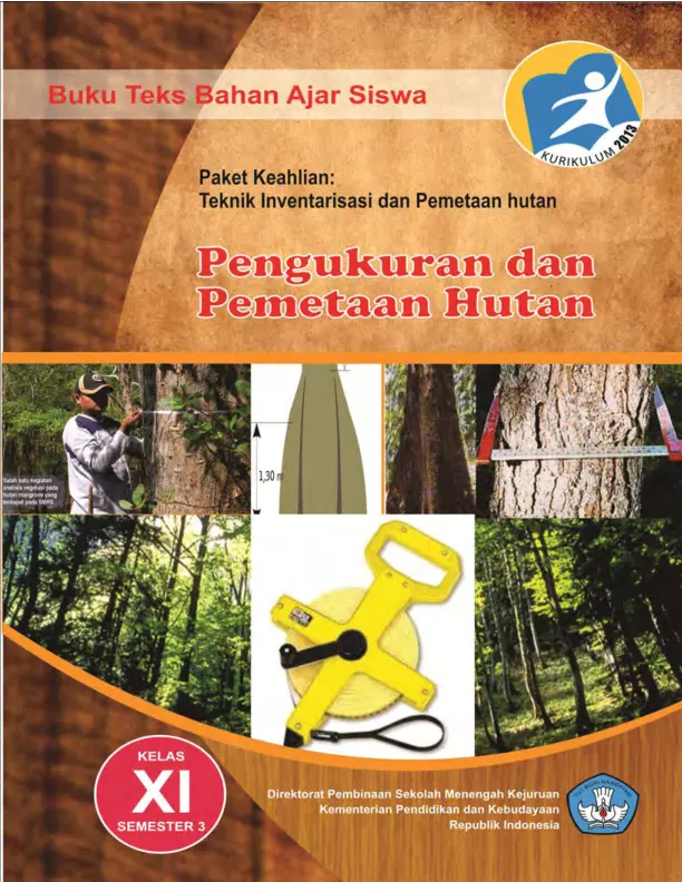 Kelas 11 SMK Pengukuran dan Pemetaan Hutan 3 
