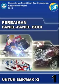 Kelas 11 SMK Perbaikan Panel-Panel Bodi 1 