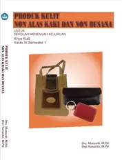 Kelas 11 SMK Produk Kulit Non Alas Kaki dan Non Busana 1 