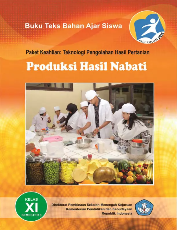 Kelas 11 SMK Produksi Hasil Nabati 3 