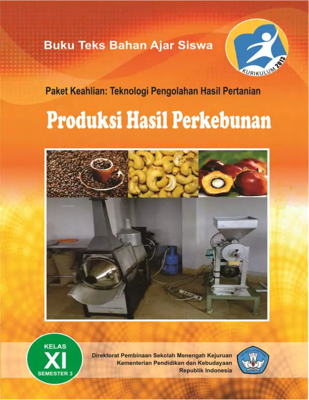 Kelas 11 SMK Produksi Hasil Perkebunan 3 