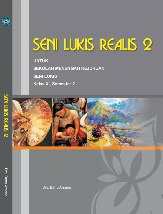 Kelas 11 SMK Seni Lukis Realis 2 