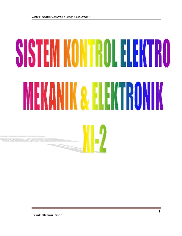 Kelas 11 SMK Sistem Kontrol Elektro Mekanik Elektronik 2 