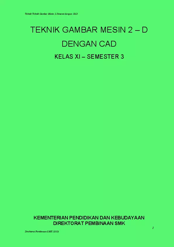 Kelas 11 SMK Teknik Gambar Mesin 2D dengan CAD 3 