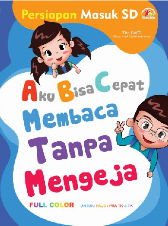 Aku Bisa Cepat Membaca Tanpa Mengeja