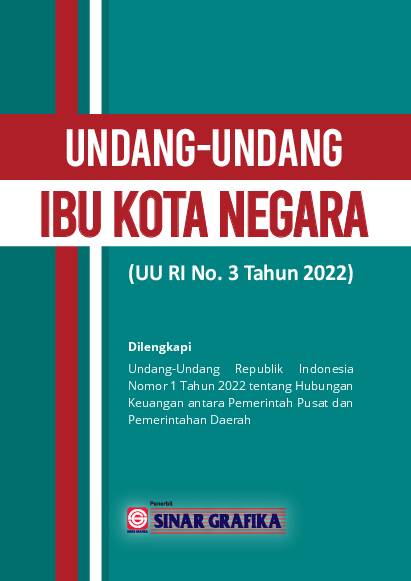 Undang-Undang Ibu Kota Negara (UU RI No. 3 Tahun 2022)