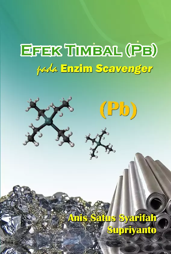Efek timbal (Pb) pada enzim scavenger