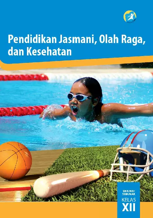 Kelas 12 SMA Pendidikan Jasmani Olahraga dan Kesehatan Siswa 