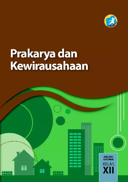 Kelas 12 SMA Prakarya dan Kewirausahaan Siswa 