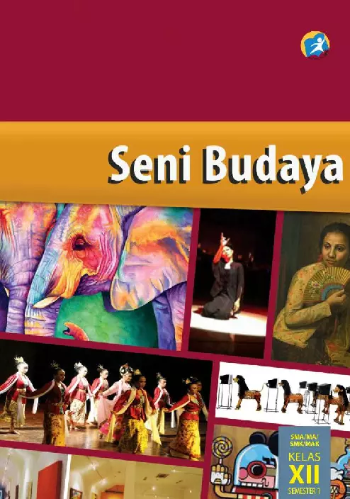 Kelas 12 SMA Seni Budaya Siswa 1 