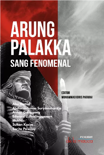 ARUNG PALAKKA SANG FENOMENAL