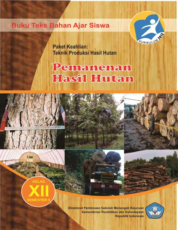 Kelas 12 SMK Pemanenan Hasil Hutan 5 