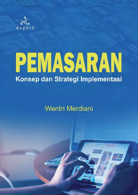 Pemasaran; Konsep dan Strategi Implementasi