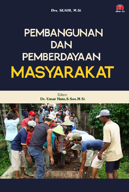 PEMBANGUNAN DAN PEMBERDAYAAN MASYARAKAT