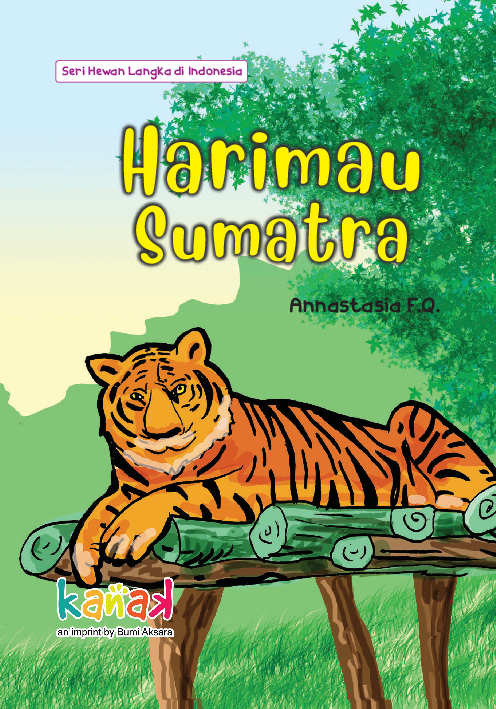Seri Hewan Langka di Indonesia : Harimau Sumatra